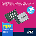 STMicroelectronics Boosts IoT Design Productivity with First Ultra-Compact STM32 Wireless Microcontroller Module, evaluation board available from Anglia