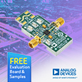 Wideband Low Noise Amplifier from Analog Devices operates from 10MHz to 26.5GHz, evaluation board and samples available from Anglia