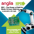 EPC - The Power of GaN for Motor Drivers Webinar, in partnership with Anglia